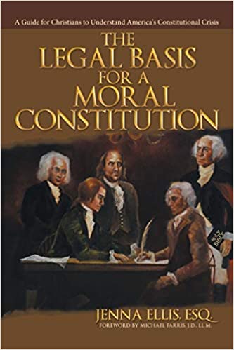 the legal basis for a moral constitution